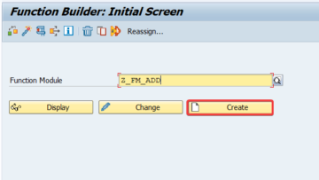 How to create ABAP Function Module in SAP using transaction SE37 ...
