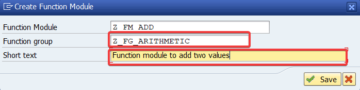 How to create ABAP Function Module in SAP using transaction SE37 ...