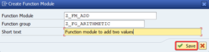 How to create ABAP Function Module in SAP using transaction SE37 ...
